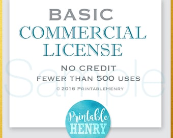 Könnte beinhalten: Eine weiße und blaue digitale Download-Lizenz für kommerzielle Nutzung. Die Lizenz lautet "Basic Commercial License", "No Credit" und "Fewer than 500 uses". Die Lizenz stammt von Printable Henry und ist datiert 2016.
