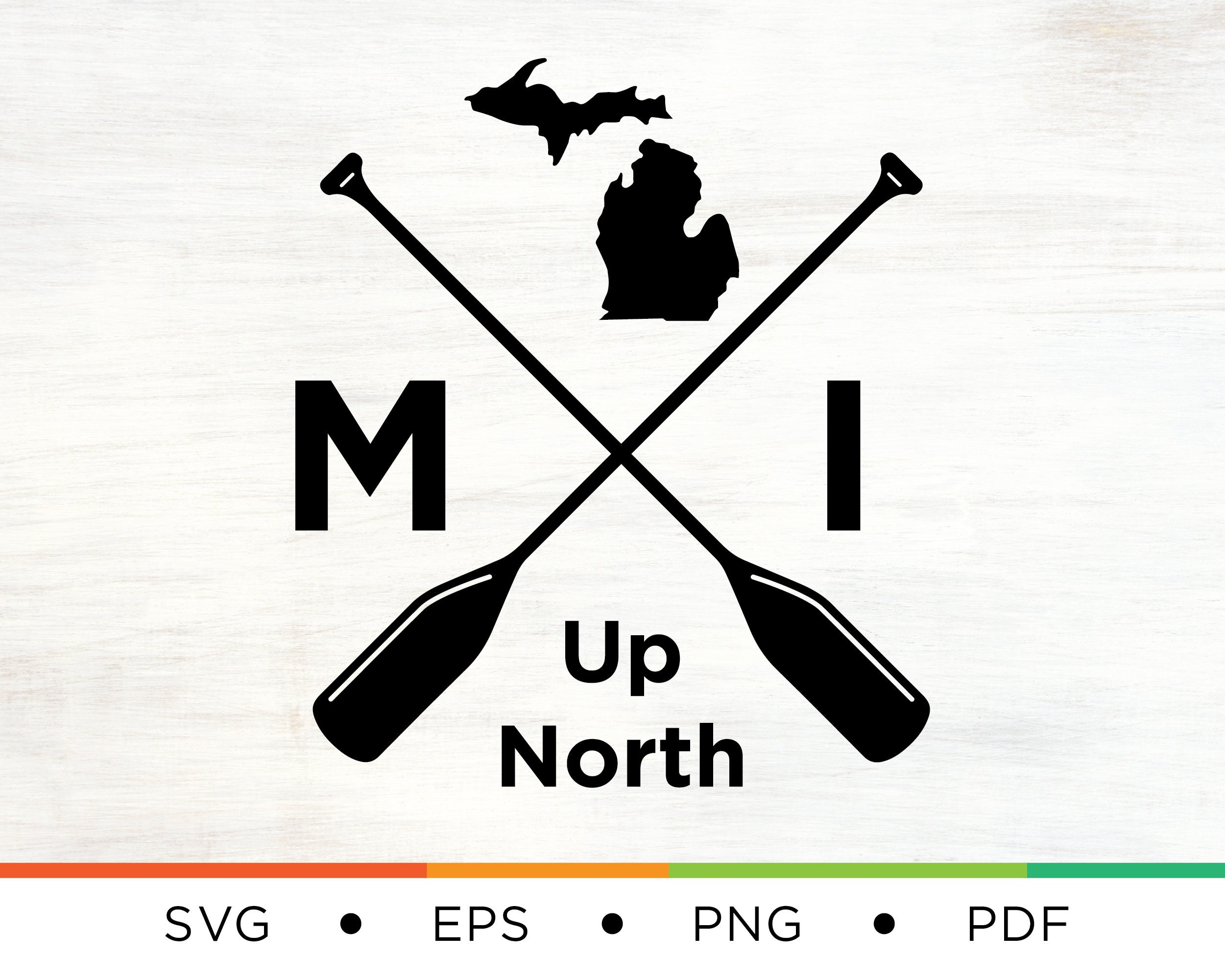Michigan Up North SVG - Michigan SVG - Up North Svg - Michigan Logo Svg - State Svg - Home Svg - Logo Svg - Midwest Svg - Wall Art - Digital