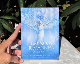 LUMINOUS HUMANNESS Oracle DECK Cards & Guidebook by Kelly Sullivan Walden.