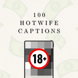 100 Hotwife Captions for OnlyFans, Seductive Sharing Phrases, Glamour Voyeur Scripts, Adult Creator Bundle