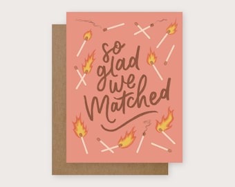 So Glad We Matched Greeting Card | Blank Inside