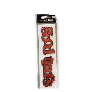 Good Things Dimensional Sticker