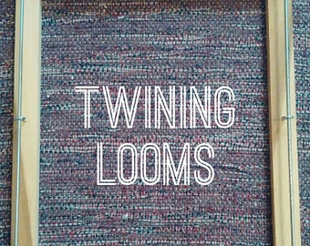 Twining Looms