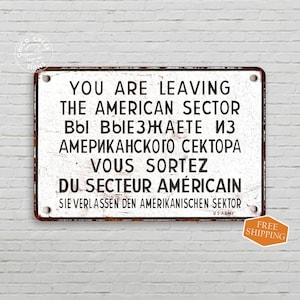 WWII Sign You are Leaving American Sector Vintage Decor Berlin Cold War History Allied Military Man Cave 108120068008