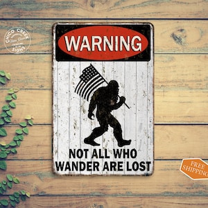 Warning Not All Who Wander Are Lost Sign Camper Sign National Park RV ...