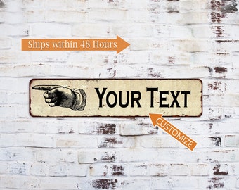 ANY TEXT Left Hand Pointer Sign Vintage Look Metal Sign Shabby Chic Distressed Rustic Home Decor 104180006001