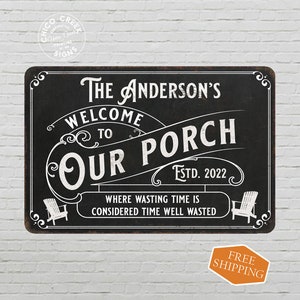 Personalized Welcome to Our Porch Sign, Backyard Patio Decor, Home Decor Gift, Housewarming Gift, Deck Veranda 108120111001