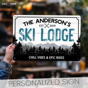 Custom Ski Lodge Sign, Custom Winter Cabin Decor, Rustic Ski Resort Wall Art, Mountain Lodge Gift, Skiing Theme Cabin Metal Sign Decor Gift