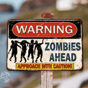 Warning Zombies Ahead Sign Approach With Caution Warning Plaque The Undead Fence Sign Ghoul Wall Art Home Decor Garage 108122001068