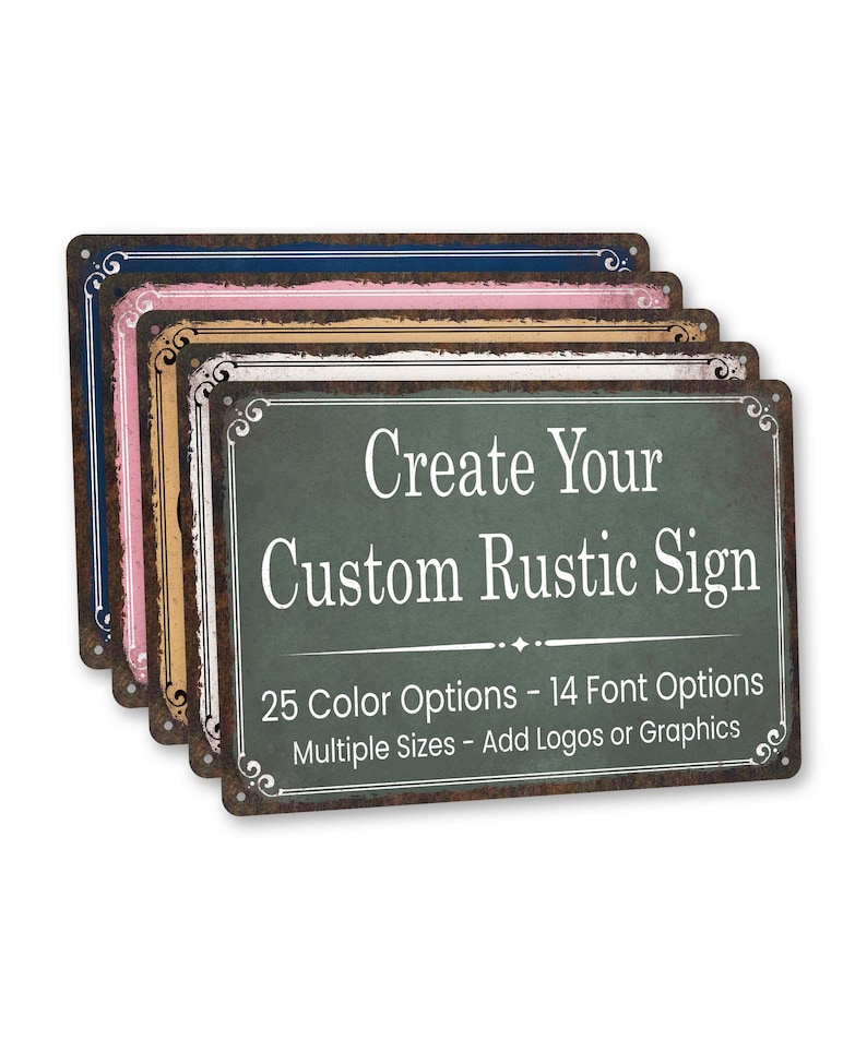 Może przedstawiać: Stos prostokątnych metalowych znak&oacute;w o rustykalnym designie. Znaki mają ciemnozielone tło z białym tekstem, kt&oacute;ry brzmi "Create Your Custom Rustic Sign". Dodatkowy tekst brzmi "25 opcji kolor&oacute;w - 14 opcji czcionek Wiele rozmiar&oacute;w - Dodaj logo lub grafikę."