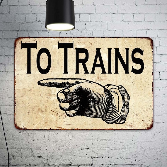 Vintage Style Tin TO TRAINS Arrow Railroad Sign Hobby Room/Model Railroad/Wall Decor Vintage Style Tin TO TRAINS Arrow Railroad Sign Hobby Room/Model Railroad/Wall Decor