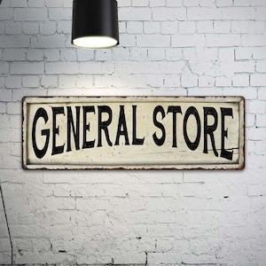 General Store Sign, Vintage Looking Farmhouse Wall Decor, Shop Store Business Sign, Rustic Store Sign, Farmstand Country 106180028179