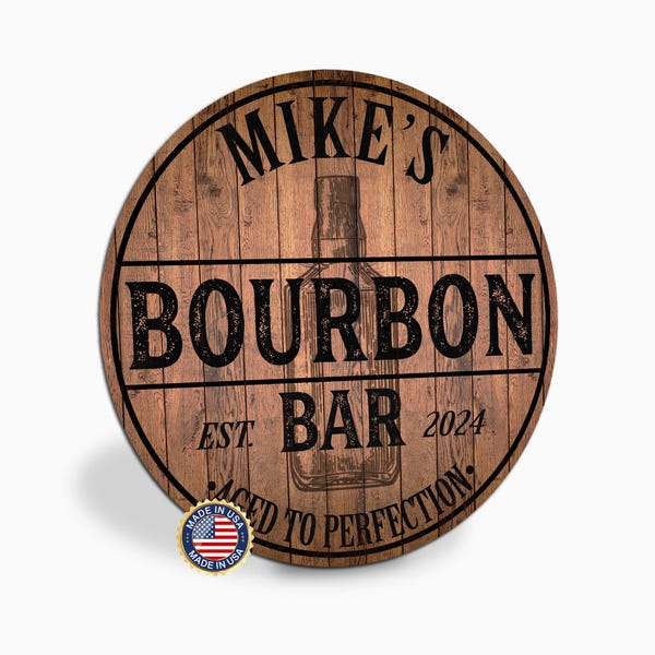Personalized Bourbon Bar Sign, Custom Round Metal Bar Sign, Aged to Perfection, Home Bar Decor, Bourbon Lover Gift, Made in USA