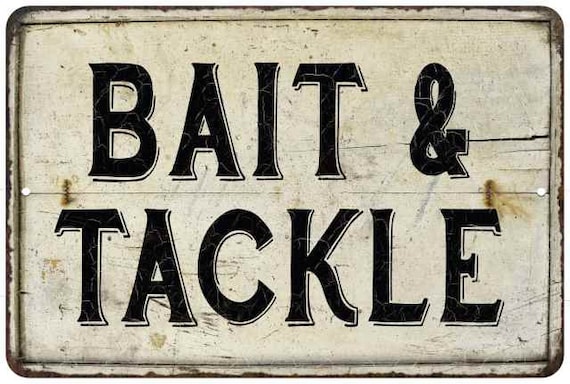 Bait & Tackle Sign, Vintage Look Fishing Decor, Chic Fishing Hunting Garage  Decoration, Man Cave Wall Art, Bait Shop Lure Reel 108120020135 -   Canada