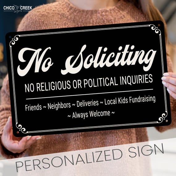 Custom No Soliciting Sign, Porch Sign, Funny Soliciting Sign, Please Go Away, Private Property, No Trespassing Sign, Door Sign Metal Sign