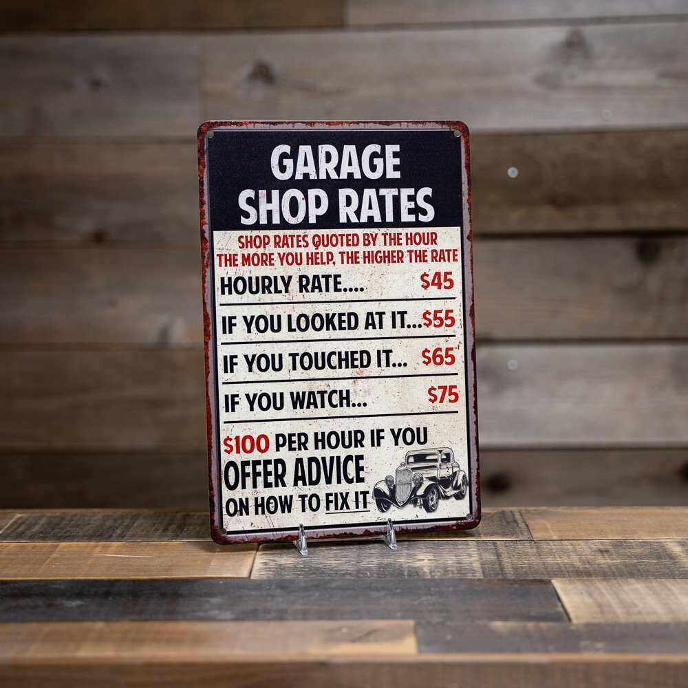 Garage Shop Rates Man Cave Metal Sign Dad Gift Custom Etsy