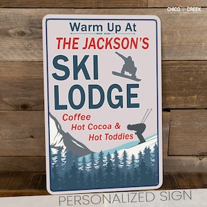 Custom Ski Lodge Sign, Custom Winter Cabin Decor, Rustic Ski Resort Wall Art, Mountain Lodge Gift, Skiing Theme Cabin Metal Sign Decor Gift