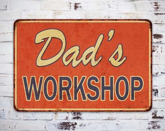 Dad's Workshop Sign, Wood shop Sign, Gift For Dad, Fathers Day Gift, Garage Sign, Tool Shed, Mechanic Shop Signs, Gift For Grandpa