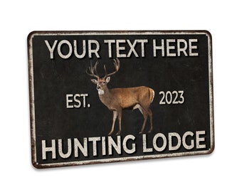 Custom Hunting Lodge Sign, Hunting Decor, Gift For Him, Hunters Gift, Hunting Gifts For Men, Hunting Sign, Lodge Decor, Cabin Wall Art