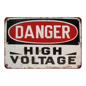 Danger High Voltage Sign, Warning Sign, Vintage Sign, Electricity, Business Sign, Engineer Gifts, High Voltage, Job Sign