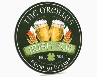 Custom Metal Sign - Irish Pub Sign with Family Name - Personalized Home Pub Decor - Irish Flag Design - Unique Gift for Him - Gifts for Dad