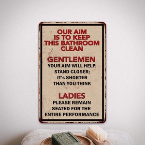 Bathroom Sign, Restroom Sign, Washroom Decor, Our Aim is to keep Bathroom Clean, Red Vintage Looking Reproduction Sign 108120067096