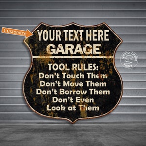 Personalized Garage Tool Rules Sign, Man Cave Decor, Mechanic Your Name Shield Sign, Tool Rules Gift 211110003001