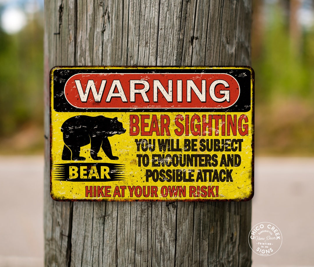 Warning Bear Sighting Sign Grizzly Black Brown Bear Wall Art Home Decor