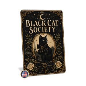 Black Cat Society Elegant Paris metal sign — wall decor for living rooms and gift for gothic decorator