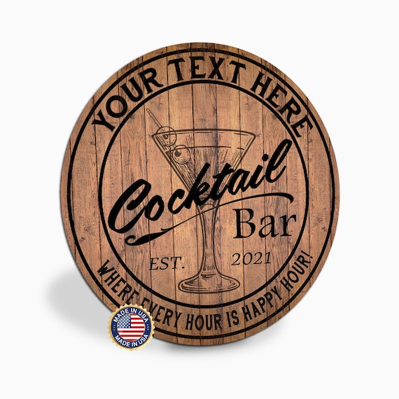 Personalized Cocktail Bar Sign, Custom Round Metal Bar Sign, Home Bar Decor, Where Every Hour Is Happy Hour, Made in USA, Housewarming Gift