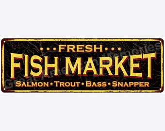 Fresh FISH MARKET Vintage Look Reproduction Metal Sign 6x18 6180545