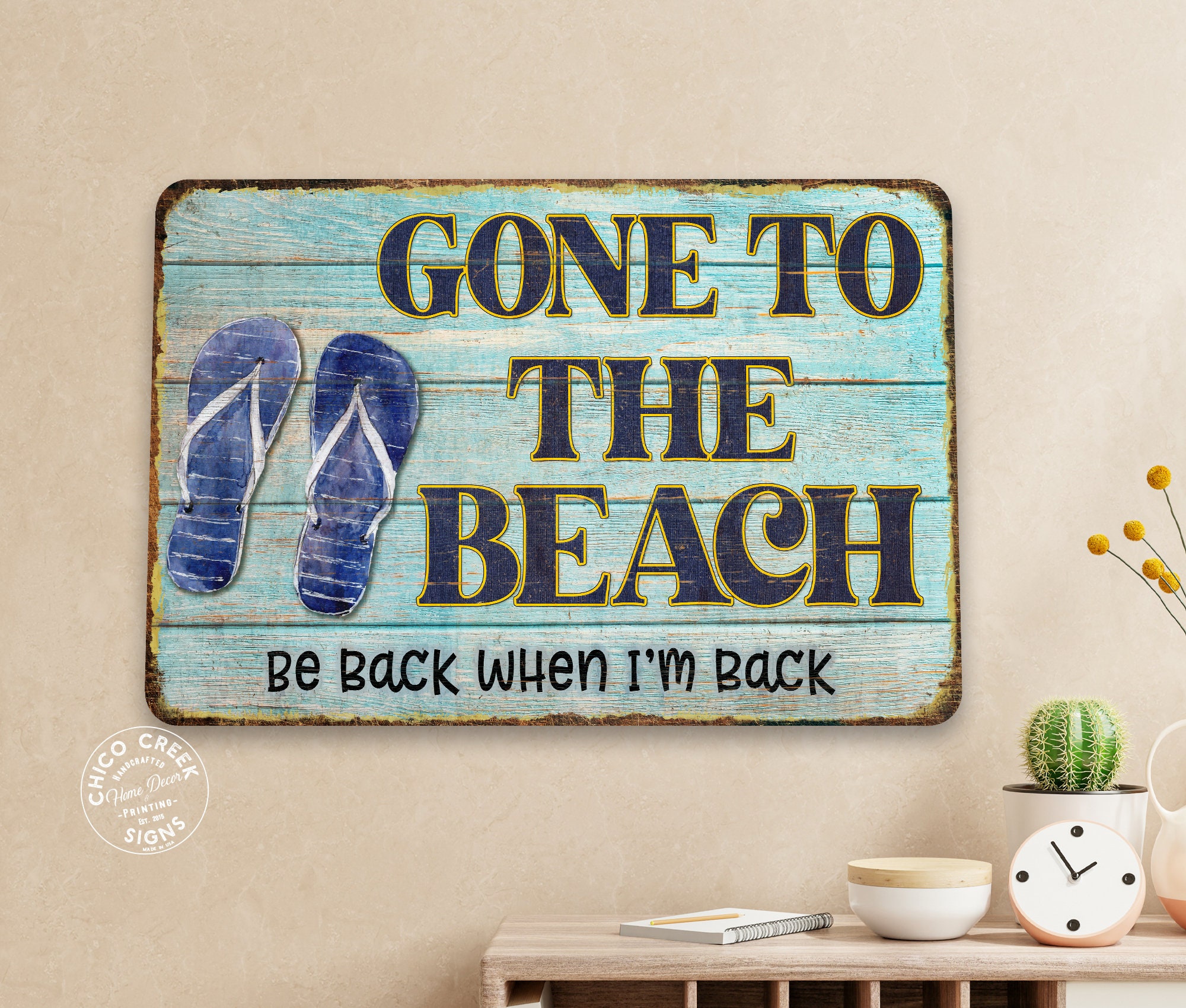 Gone to the Beach Sign Ocean Home Decor Beach House Waves Sand Sun Summer  Home Family Wall Art 108122001049 