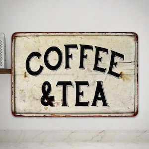 Coffee & Tea Sign, Cafe Coffee Vintage Look Decor, Chic Distressed Espresso Cafe Coffee Shop Bar Sign, Iced Sweet 108120020092
