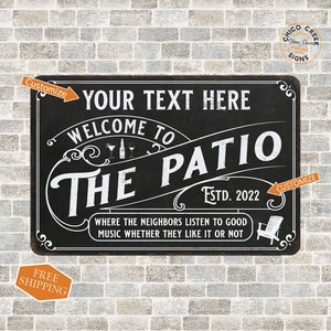 Personalized Welcome to The Patio Sign, Backyard BBQ Beer Music Metal Home Decor, Housewarming Newlywed Gift 108120112001