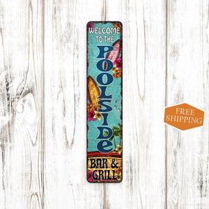 Poolside Bar and Grill Sign, Swimming Pool Decor, Poolside Paradise, Welcome, Backyard Sign, Family Room Gift Sign 104182001042