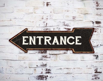 Entrance Sign, Entrance Left Arrow Sign, Vintage Looking Plaque, Restaurant Diner Decor, Shop Bar Store Club Hall Sign 105170004017