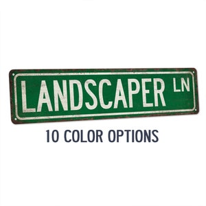 Landscaper Street Sign Landscape Garden Decor Potting Shed Wall Art Gardening Planting Multiple Colors Metal Street Sign 104180021029