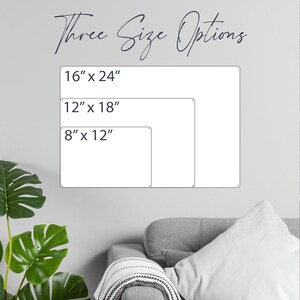 May include: Three size options for a metal sign: 16 inches by 24 inches, 12 inches by 18 inches, and 8 inches by 12 inches.