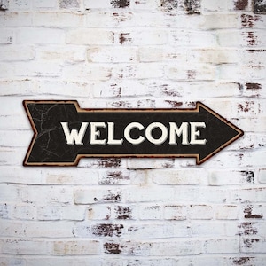 Welcome Sign, Welcome Arrow Right Sign, Vintage Looking Welcome Sign, Entrance Sign, Welcome In 105170003007