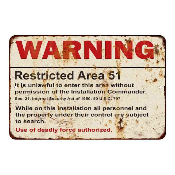 Area 51 warning restricted area  metal wall plaque sign