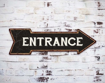 Entrance Sign, Entrance Right Arrow Sign, Vintage Looking Plaque, Restaurant Diner Decor, Shop Bar Store Club Hall Sign 105170003004