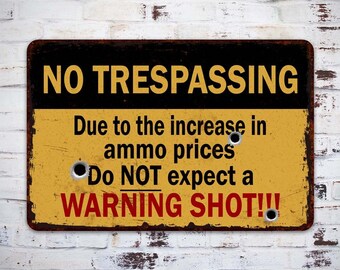 thumbnail image 2 of No Trespassing Stand Your Ground Property Sign – No Warning Shot, Metal Sign Or Decal, Multicolor 2 of 3