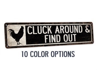 Cluck Around And Find Out Chicken Coop Sign, Funny Chicken Coop Decor, Backyard Chicken Coop, Chicken Lover Gift, Chicken Sign, Hen House