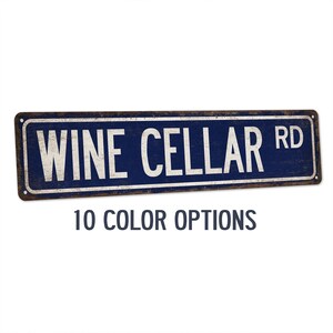 Wine Cellar Street Sign Wine Tasting Home Bar Sign Wine Bottle Decor Lounge Sommelier Gift for Her She Shed Metal Street Sign 104180021020