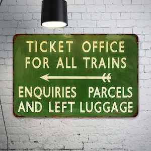 Train Station Sign, Ticket Office Sign, Hobby Trains Decor, Vintage Looking Reproduction Sign, Steam Engine 108120067063