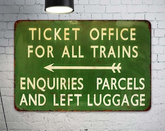 Train Station Sign, Ticket Office Sign, Hobby Trains Decor, Vintage Looking Reproduction Sign, Steam Engine 108120067063