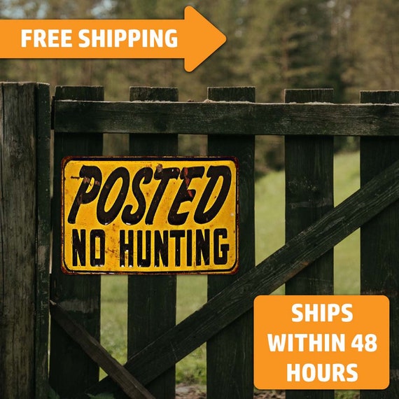Home Décor Wall Hangings Posted No Hunting Vintage Looking Reproduction