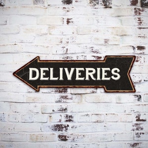 Delivery Sign, Deliveries Left Arrow Sign, Vintage Looking Plaque, Deliveries Post Mail Package Drop Here, Leave Packages Here 105170004019