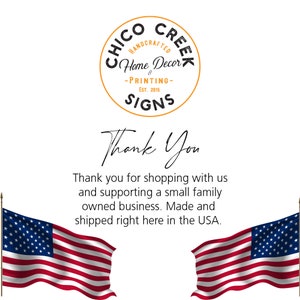 May include: A thank you message with the text "Thank You" and "Thank you for shopping with us and supporting a small family owned business. Made and shipped right here in the USA."  The message is framed by two American flags.