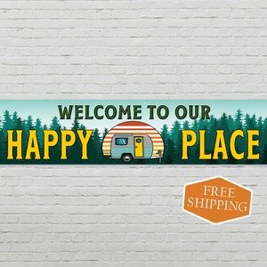 Welcome to our Happy Place Decor Sign, Metal Sign, Camper RV, Country Camp Gift Sign 104182001016